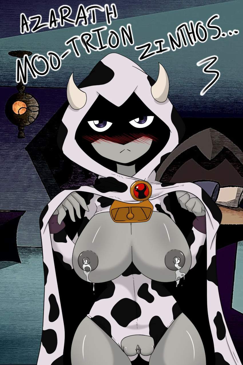 big_breasts cloak cow_bell cow_costume cow_girl cow_horns cow_print dc_comics embarrassed hood hooded_cloak hourglass_figure lactating lactation pussy rachel_roth raven_(dc) risenhentaidemon slashysmiley teen_titans wide_hips