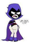  1_girl 1girl ass big_ass cape clothed dat_ass dc dc_comics female female_only half_demon looking_back raven_(dc) scobionicle99 solo standing superheroine tagme teen_titans teen_titans_go white_background 