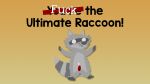  animal_genitalia cum cumdump raccoon ultimate_chicken_horse 